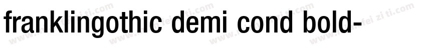 franklingothic demi cond bold字体转换